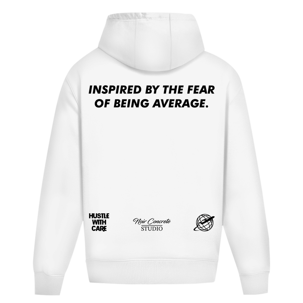 INSPIRED BY THE FEAR OF BEING AVERAGE - Oversize Hoodie