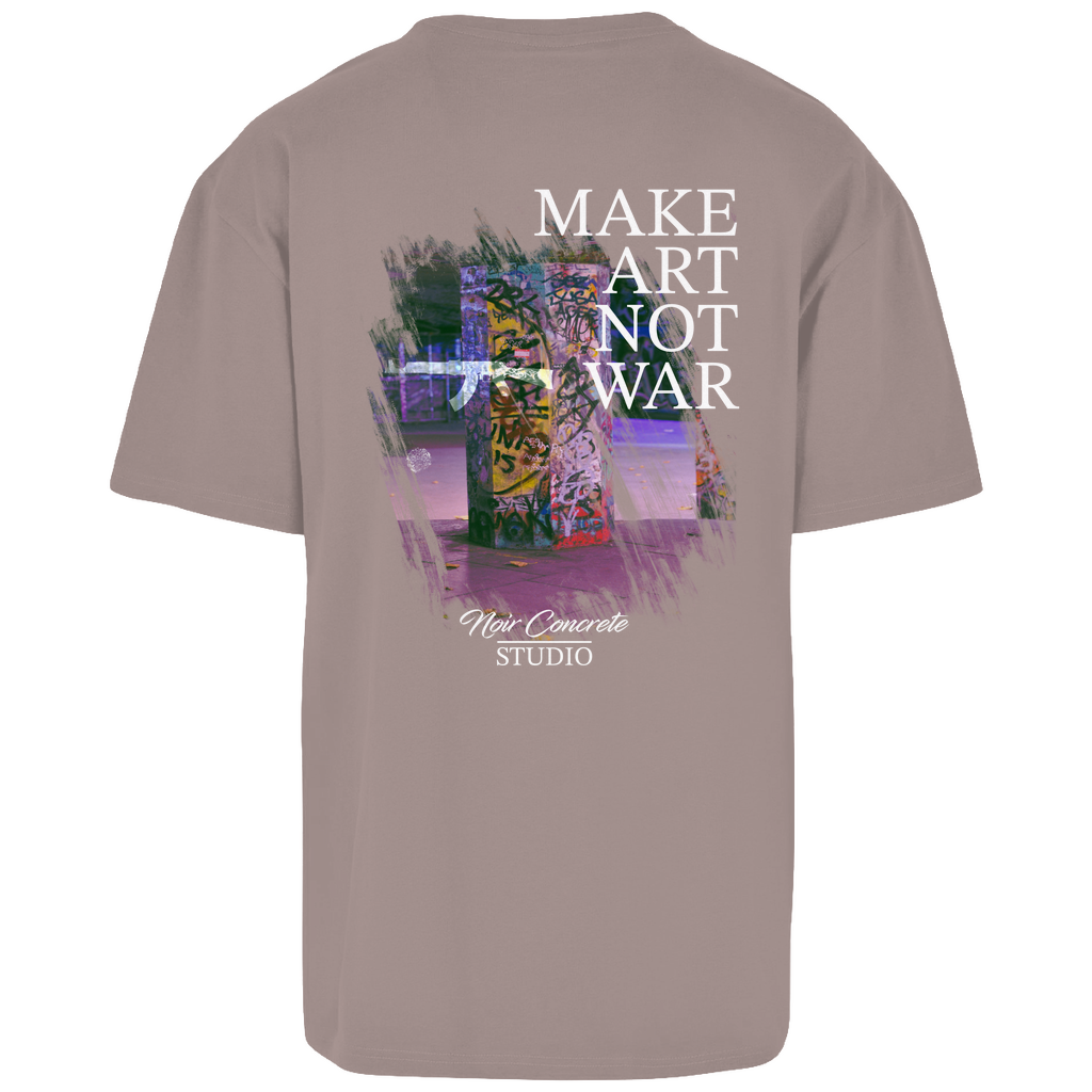MAKE ART NOT WAR - Oversize T-Shirt