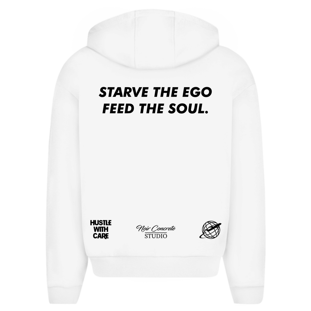 STARVE THE EGO FEED THE SOUL - Oversize Zipper Hoodie
