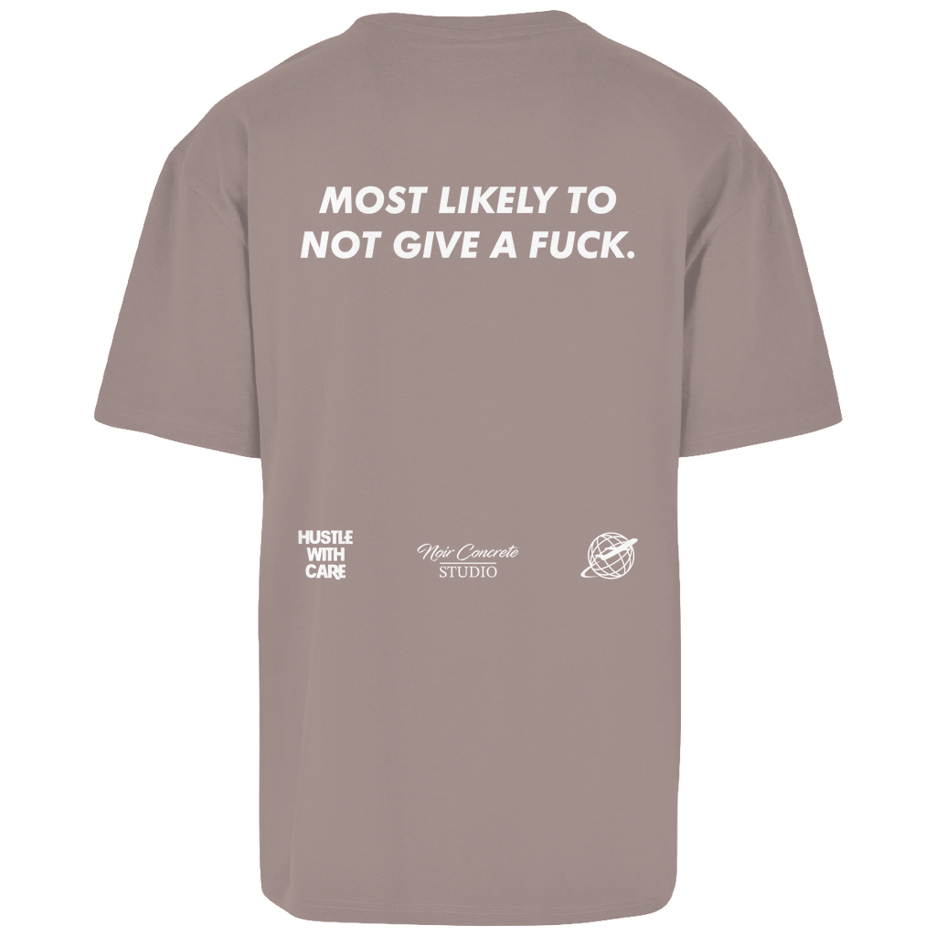 MOST LIKELY TO NOT GIVE A FUCK - Heavy Oversize Shirt