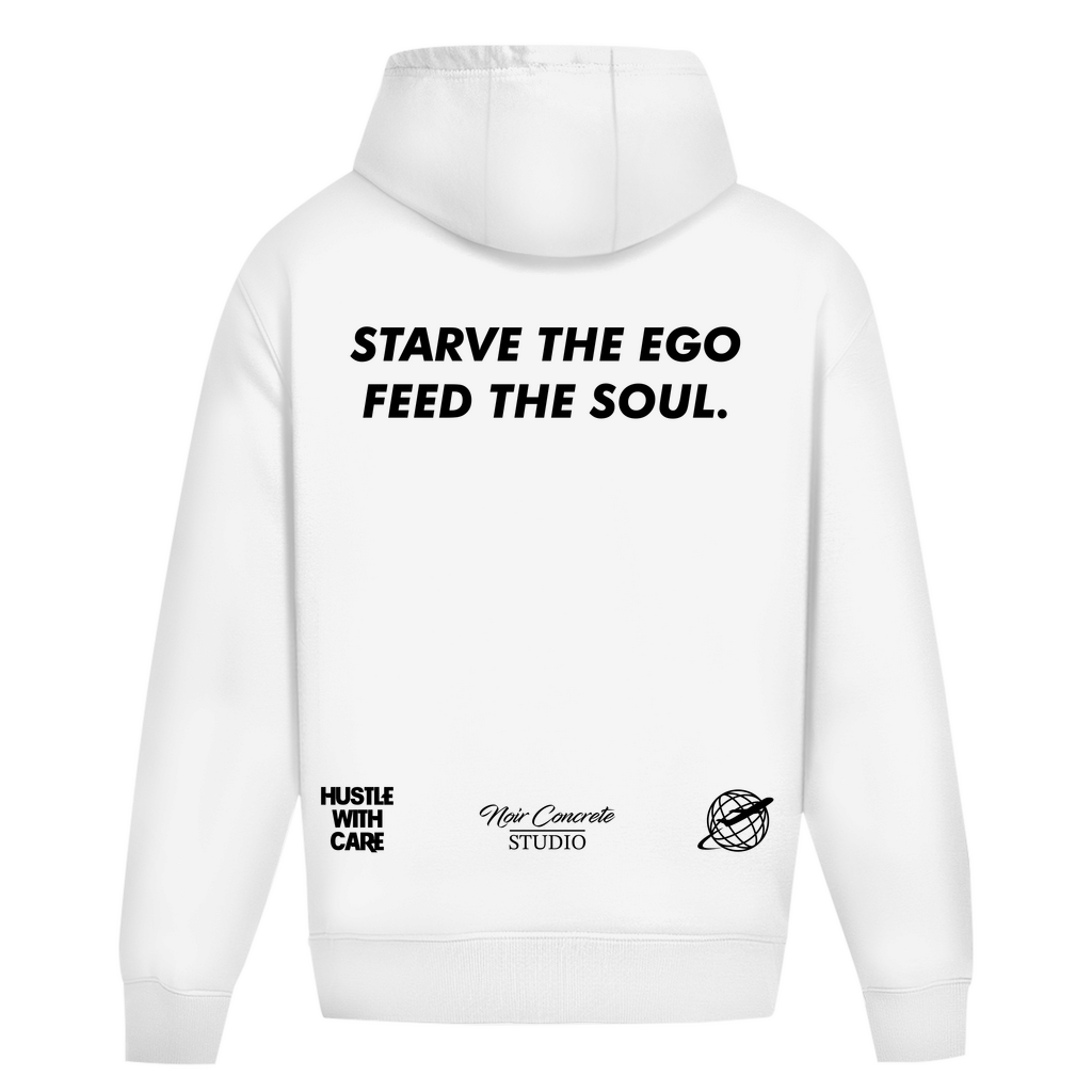 STARVE THE EGO FEED THE SOUL - Heavy Oversize Hoodie