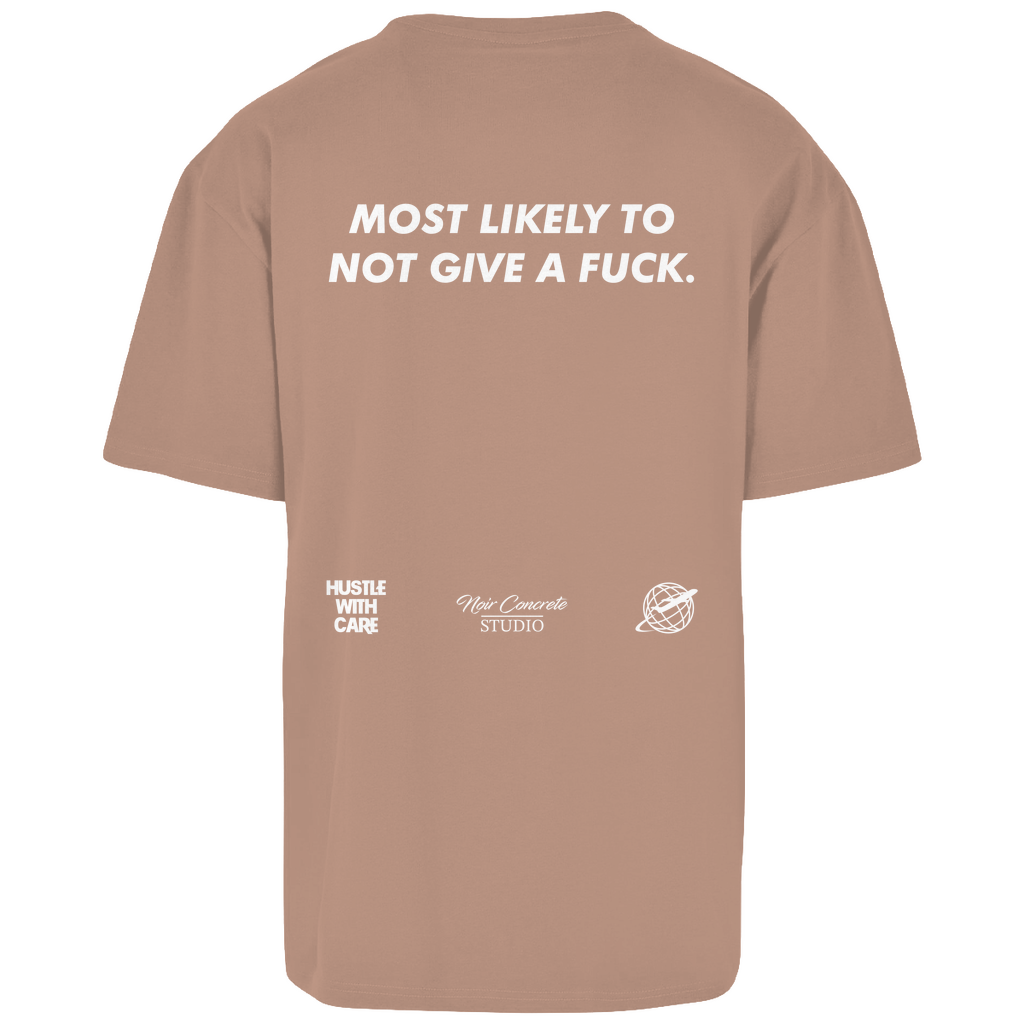 MOST LIKELY TO NOT GIVE A FUCK - Heavy Oversize Shirt