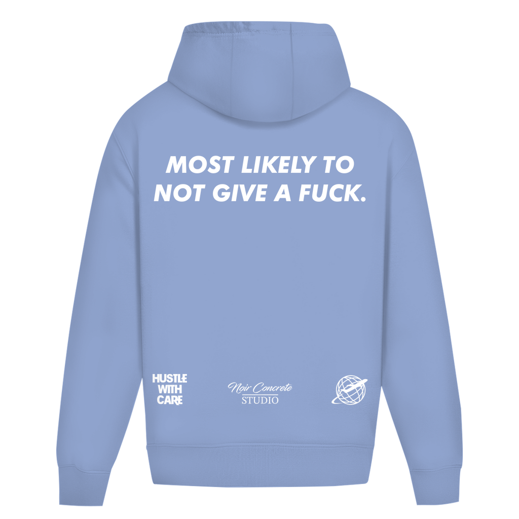 MOST LIKELY TO NOT GIVE A FUCK - Heavy Oversize Hoodie