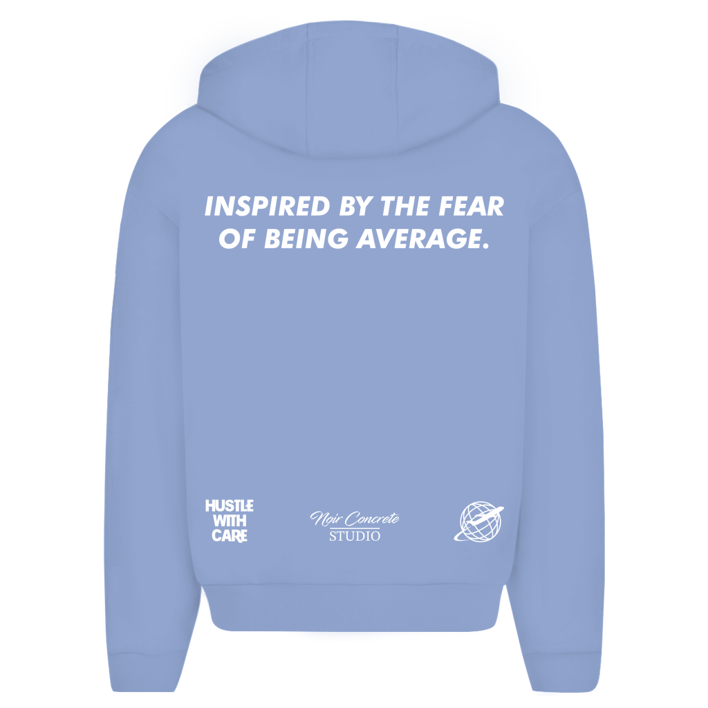 INSPIRED BY THE FEAR OF BEING AVERAGE - Oversize Zipper Hoodie