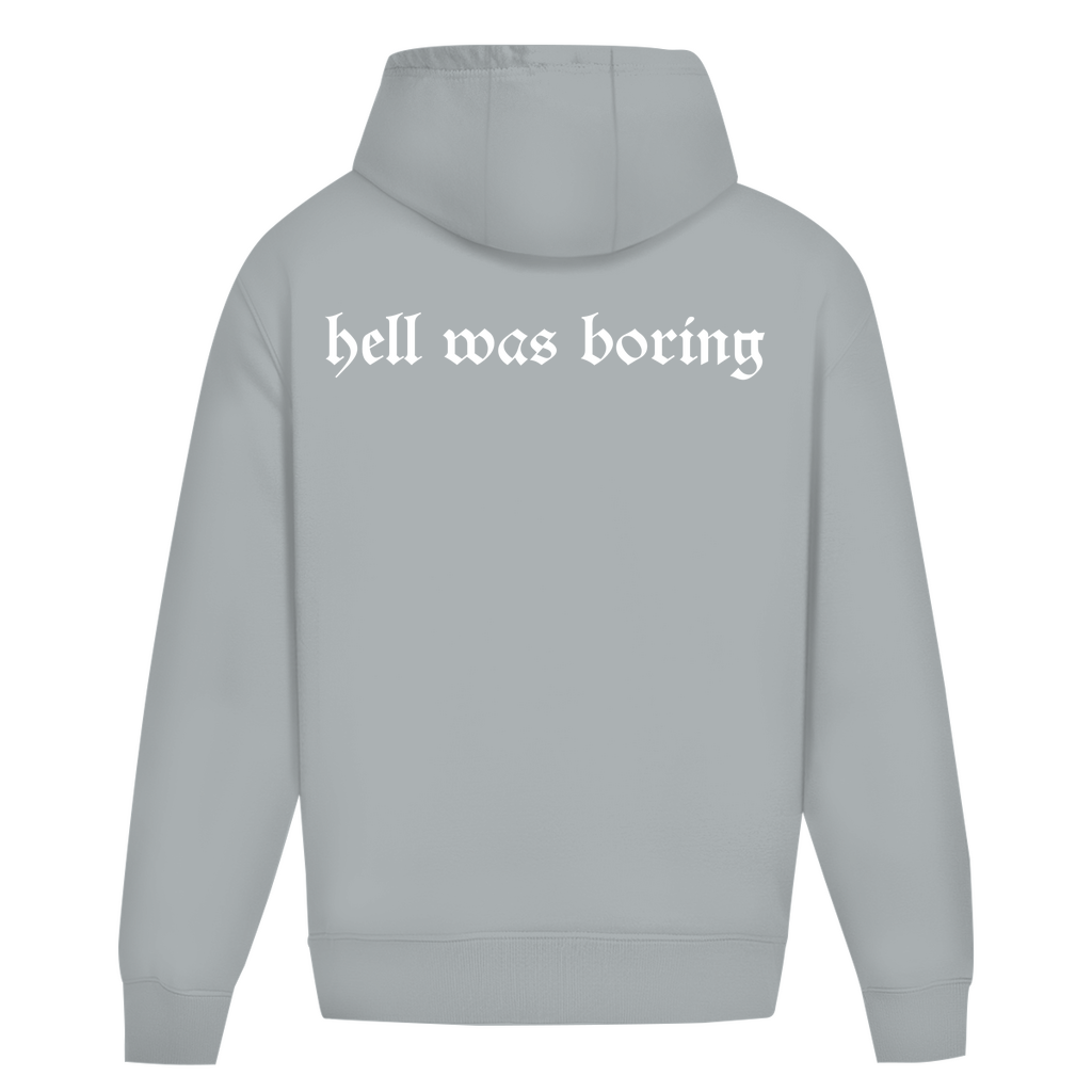 HELL WAS BORING - Oversize Hoodie