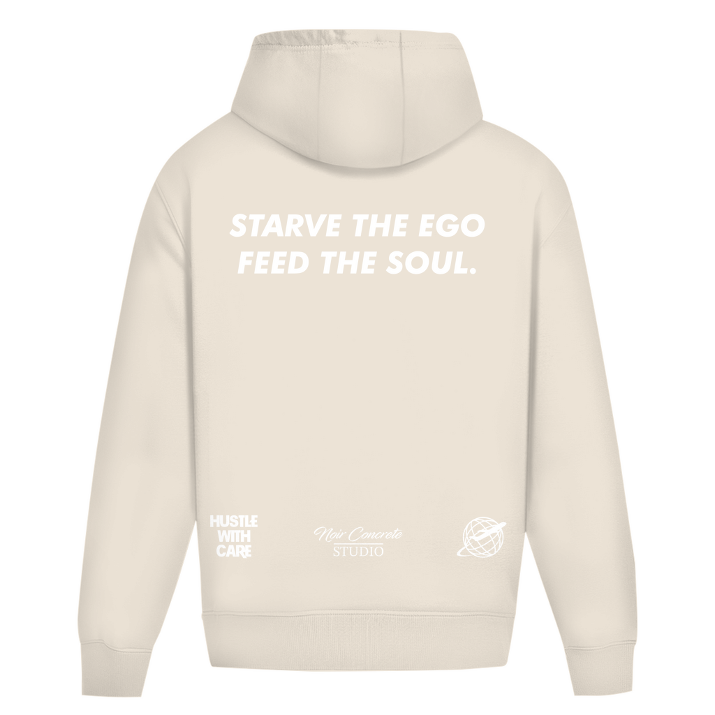 STARVE THE EGO FEED THE SOUL - Heavy Oversize Hoodie