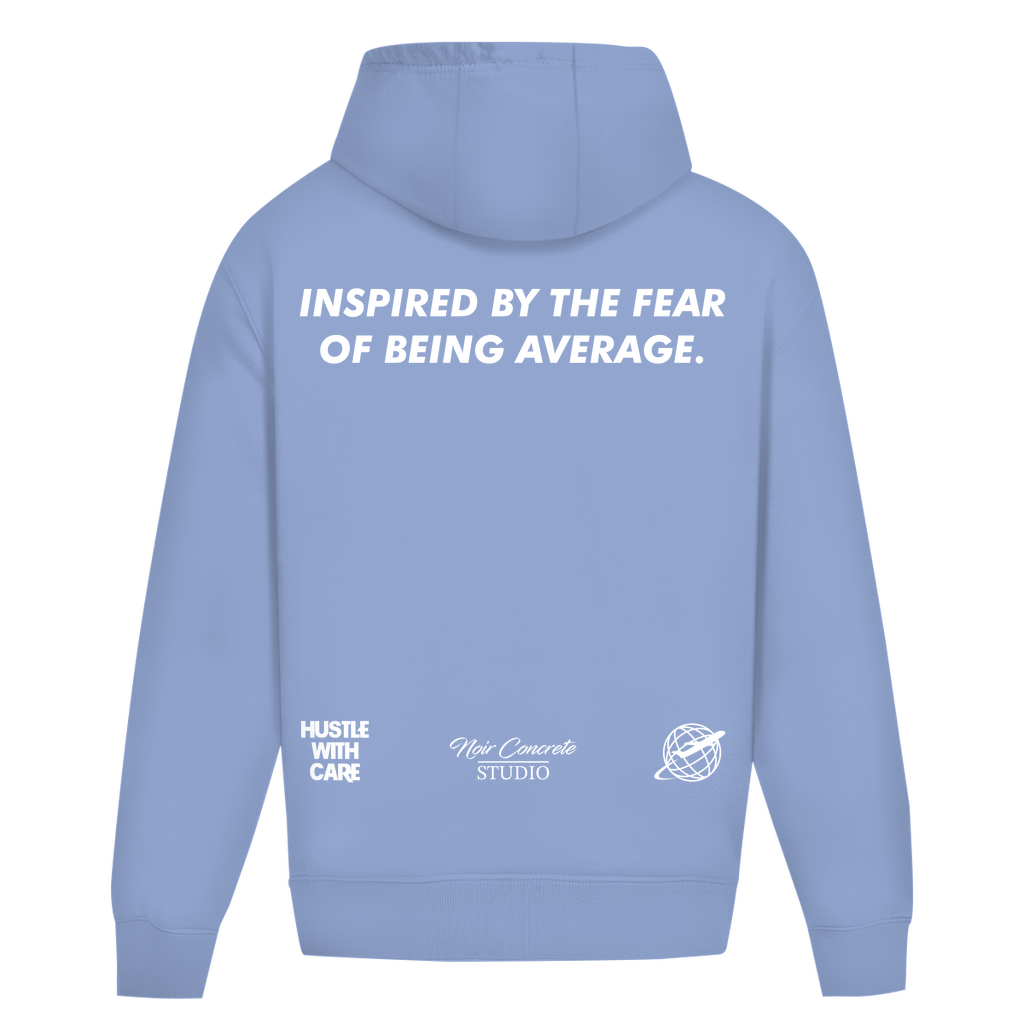 INSPIRED BY THE FEAR OF BEING AVERAGE - Oversize Hoodie