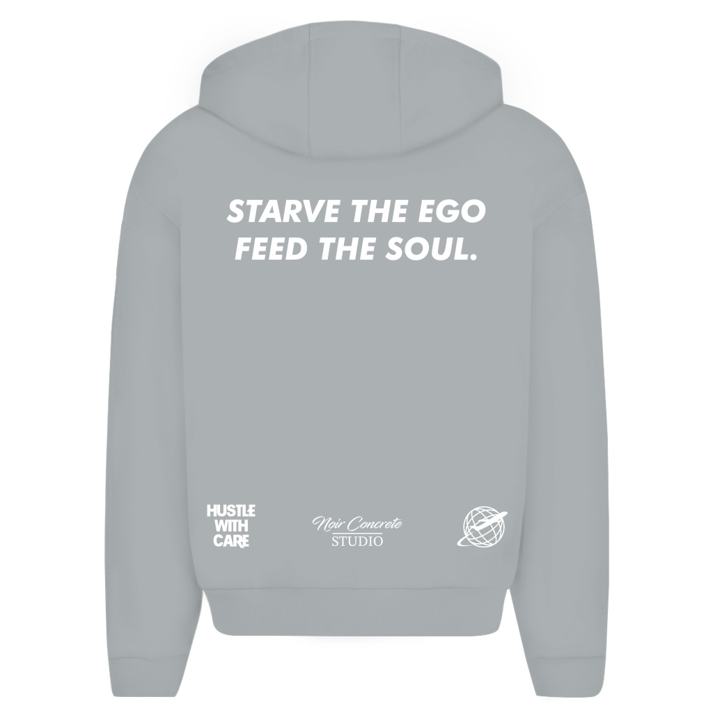 STARVE THE EGO FEED THE SOUL - Oversize Zipper Hoodie