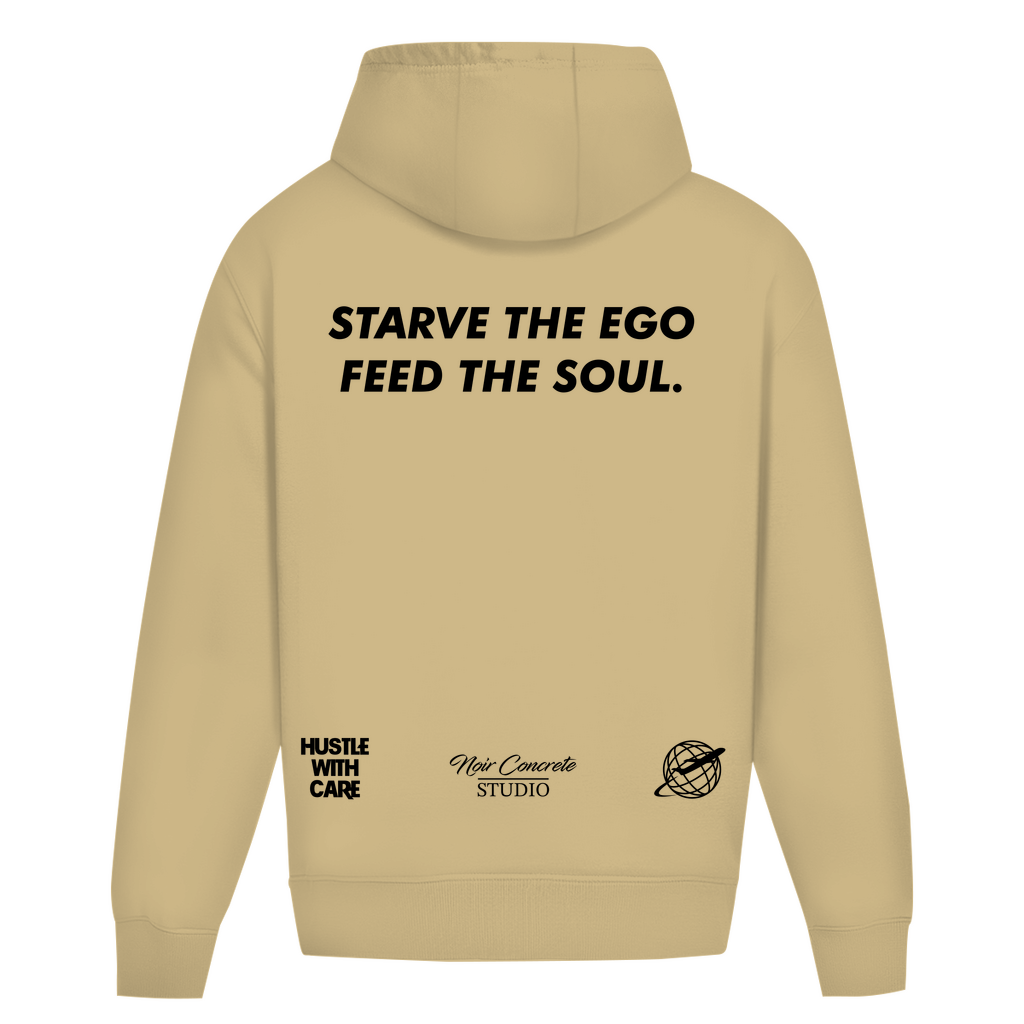 STARVE THE EGO FEED THE SOUL - Heavy Oversize Hoodie