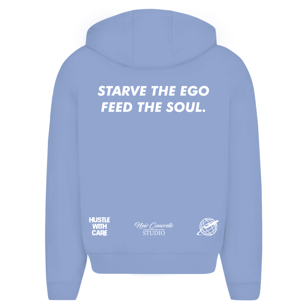 STARVE THE EGO FEED THE SOUL - Oversize Zipper Hoodie