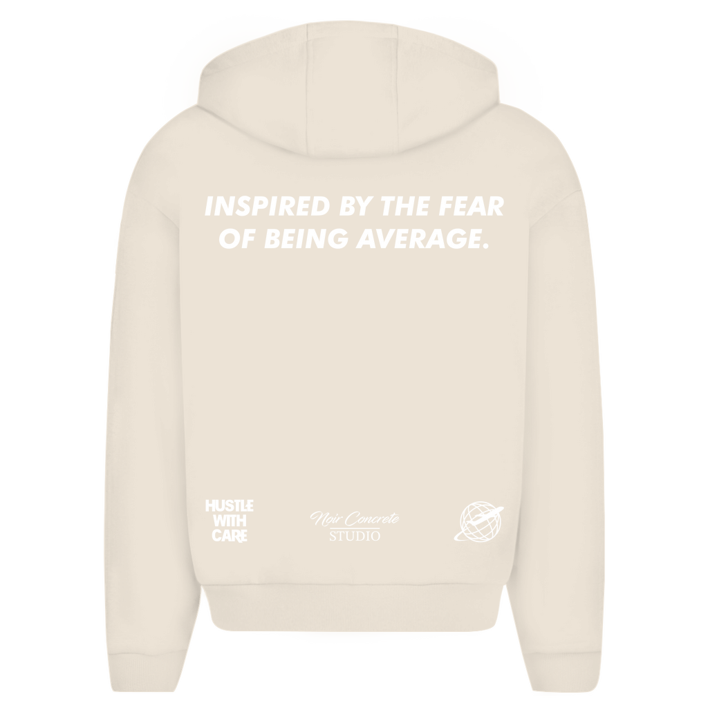 INSPIRED BY THE FEAR OF BEING AVERAGE - Oversize Zipper Hoodie