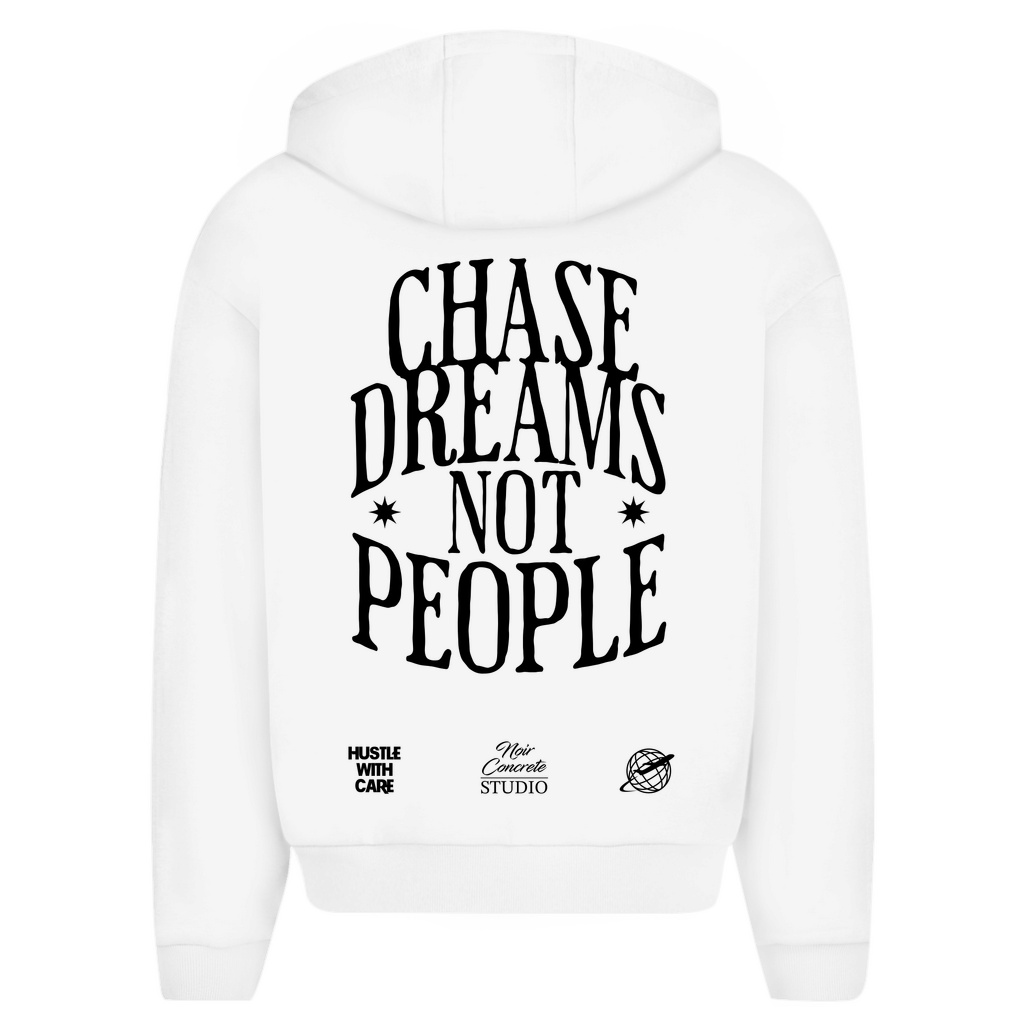 CHASE DREAMS NOT PEOPLE - Oversize Zipper Hoodie