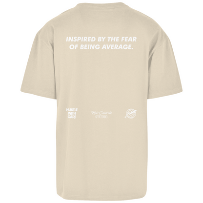 INSPIRED BY THE FEAR OF BEING AVERAGE - Oversize T-Shirt