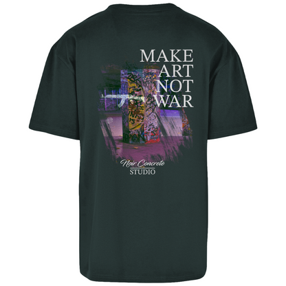 MAKE ART NOT WAR - Oversize T-Shirt