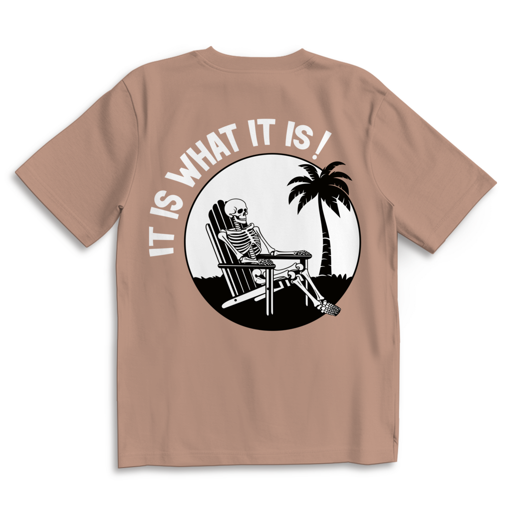 It is what it is - Heavy Oversize Shirt