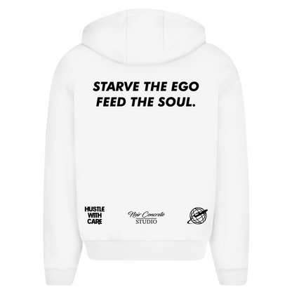 STARVE THE EGO FEED THE SOUL - Oversize Zipper Hoodie