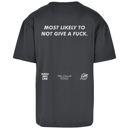 MOST LIKELY TO NOT GIVE A FUCK - Heavy Oversize Shirt