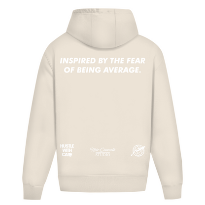 INSPIRED BY THE FEAR OF BEING AVERAGE - Oversize Hoodie