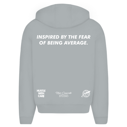 INSPIRED BY THE FEAR OF BEING AVERAGE - Oversize Zipper Hoodie