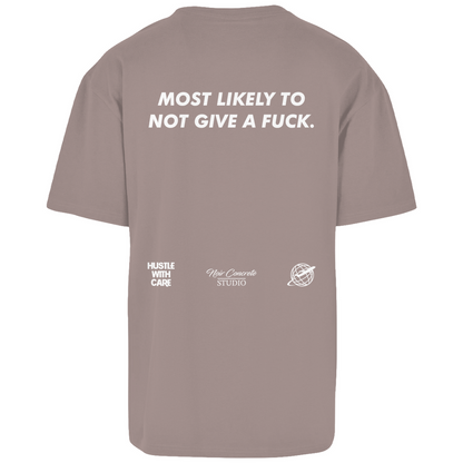 MOST LIKELY TO NOT GIVE A FUCK - Heavy Oversize Shirt
