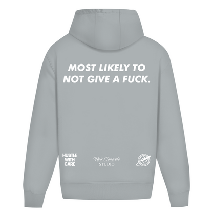 MOST LIKELY TO NOT GIVE A FUCK - Heavy Oversize Hoodie