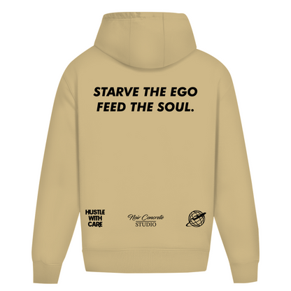 STARVE THE EGO FEED THE SOUL - Heavy Oversize Hoodie