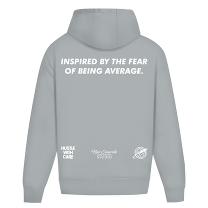 INSPIRED BY THE FEAR OF BEING AVERAGE - Oversize Hoodie