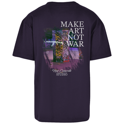 MAKE ART NOT WAR - Oversize T-Shirt