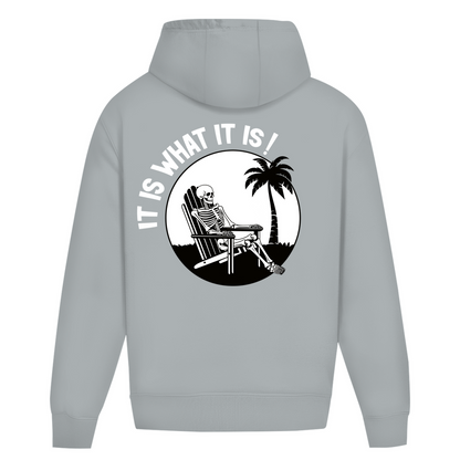 It is what it is - Heavy Oversize Hoodie